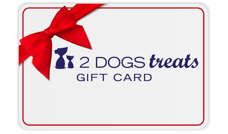 2 Dogs Treats $25 eGift Card